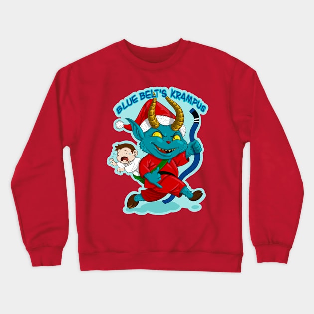 Blue belt Krampus - Jiu jitsu meme Crewneck Sweatshirt by undersideland